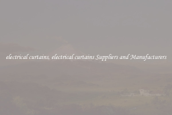 electrical curtains, electrical curtains Suppliers and Manufacturers
