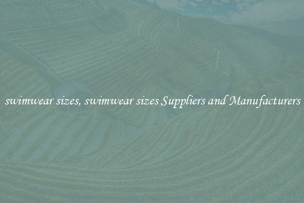 swimwear sizes, swimwear sizes Suppliers and Manufacturers