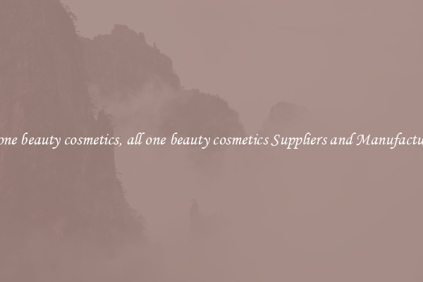 all one beauty cosmetics, all one beauty cosmetics Suppliers and Manufacturers