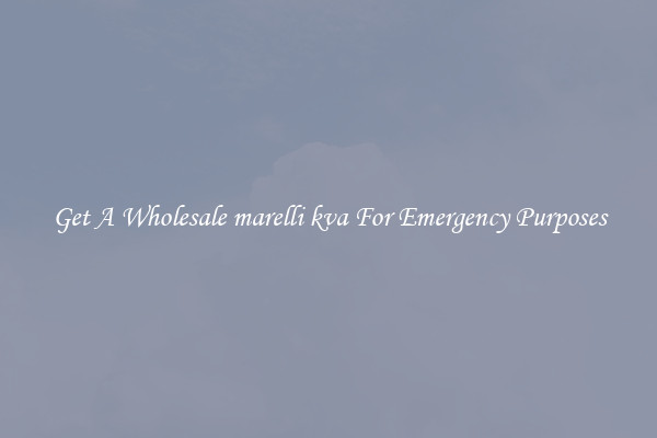 Get A Wholesale marelli kva For Emergency Purposes