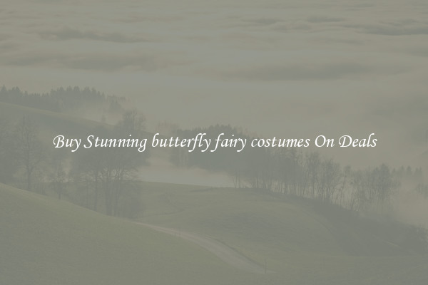 Buy Stunning butterfly fairy costumes On Deals